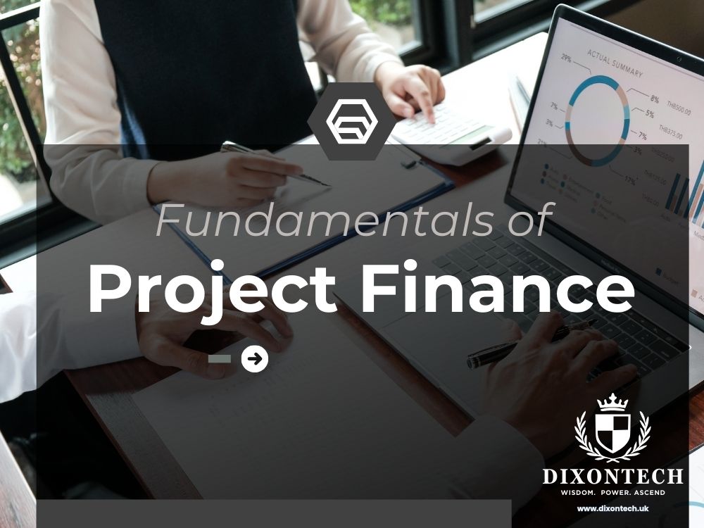 Fundamentals of Project Finance